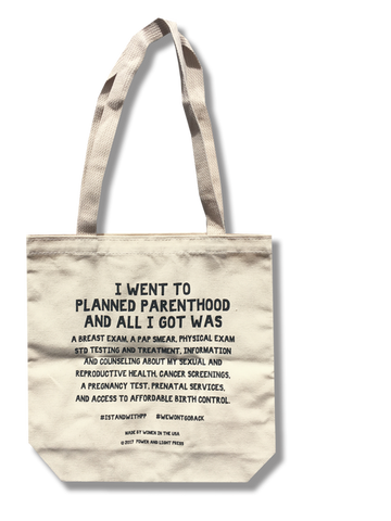 Planned Parenthood Tote Bag-Accessories-Power and Light Press-Jackalope Trading Company
